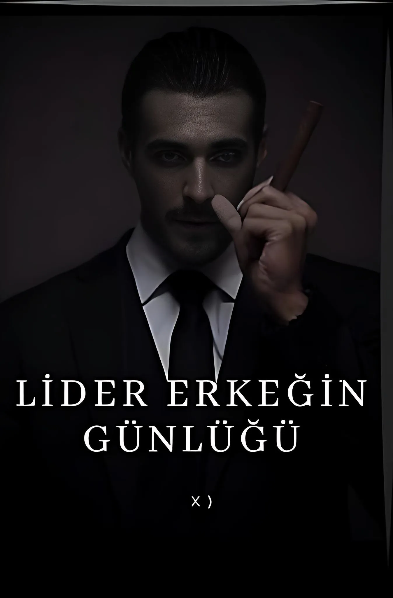 Lider Erkeğin Günlüğü
